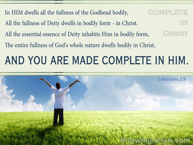 Colossians 2:9  Made Complete in Christ (devotional)12:17 (sage)